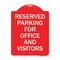 Signmission Parking Sign Reserved Parking for Office & Visitors, Red & White Alum Sign, 18" x 24", RW-1824-23360 A-DES-RW-1824-23360 - alternate 1
